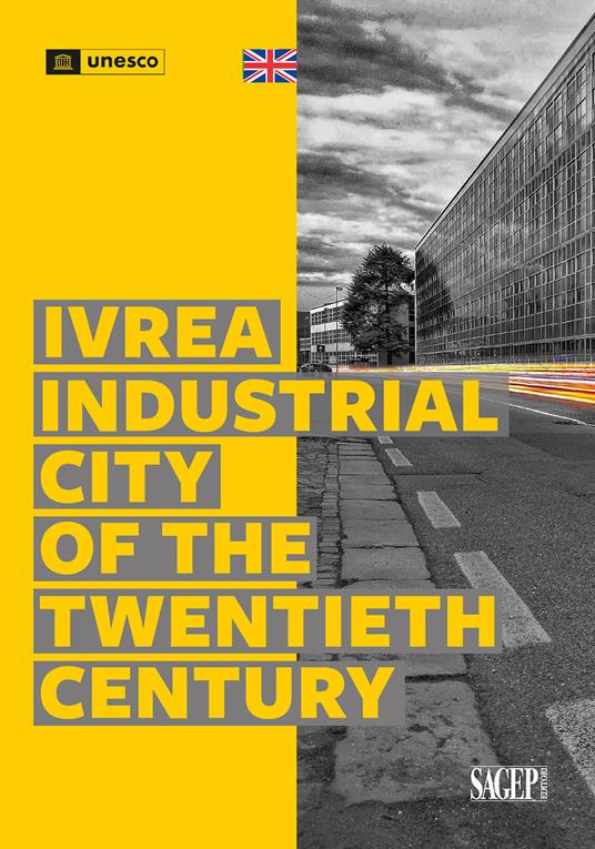 Ivrea Industrial City of the Twentieth Century - copertina