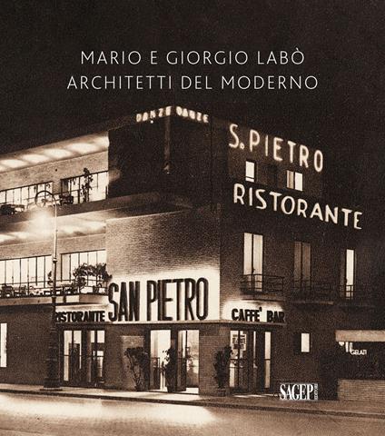 Mario e Giorgio Labò. Architetti del moderno - copertina