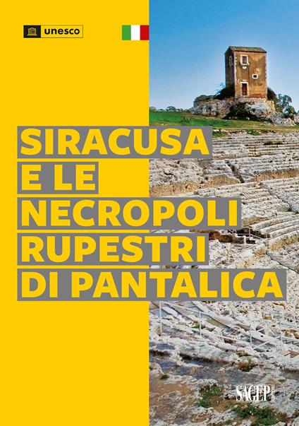 Siracusa e le necropoli rupestri di Pantalica - copertina