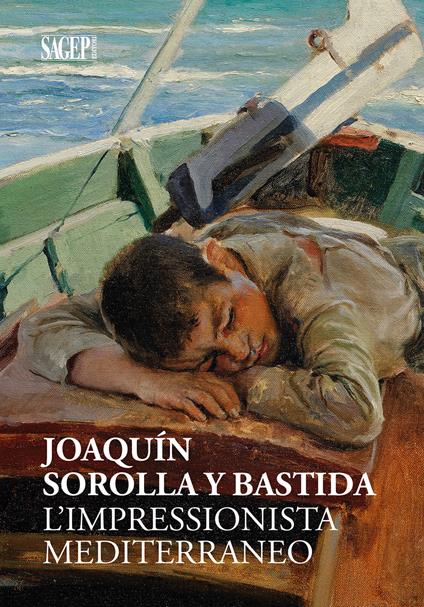 JoaquÍn Sorolla y Bastida. L'impressionista mediterraneo. Ediz. illustrata - copertina