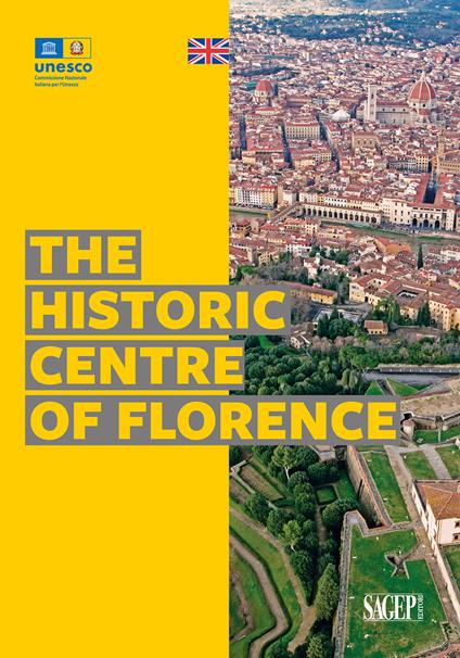 The historic centre of Florence. Ediz. illustrata - copertina