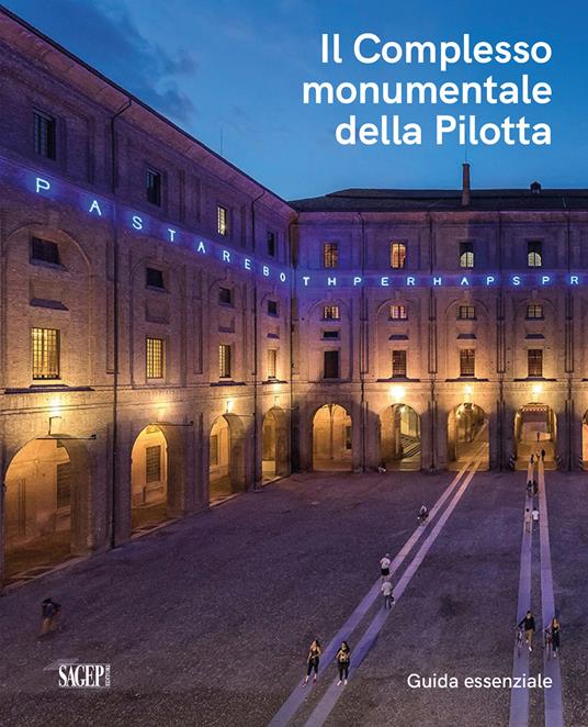 Il Complesso monumentale della Pilotta. Guida essenziale - copertina