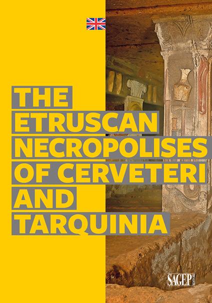 The Etruscan necropolises of Cerveteri and Tarquinia - copertina