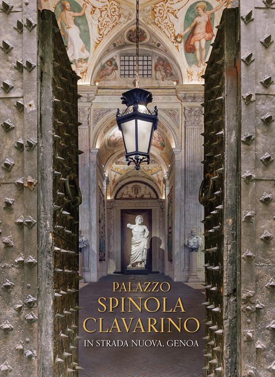 Palazzo Spinola Clavarino. In Strada Nuova, Genoa - copertina