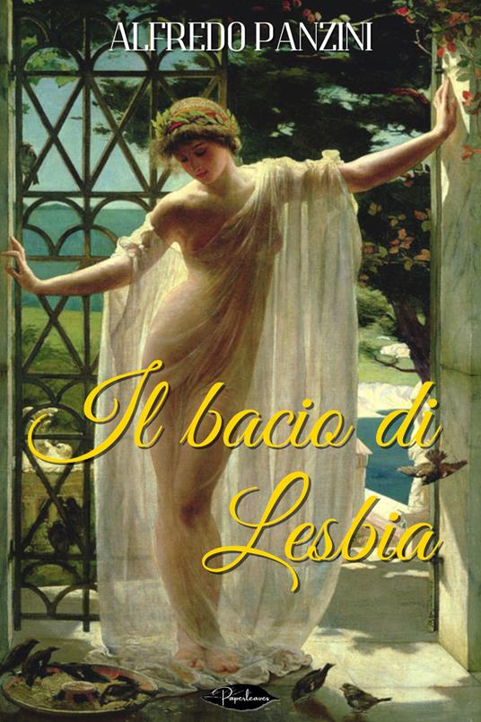 Il bacio di Lesbia - Alfredo Panzini - ebook
