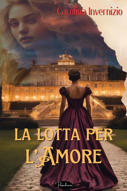 La lotta per l'amore - Carolina Invernizio - ebook