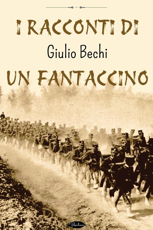 I racconti di un fantaccino - Giulio Bechi - ebook