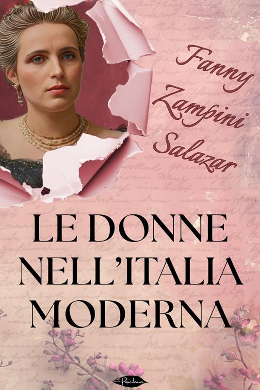 Le donne nell'Italia moderna - Fanny Zampini Salazar - ebook