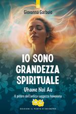 Io sono grandezza spirituale