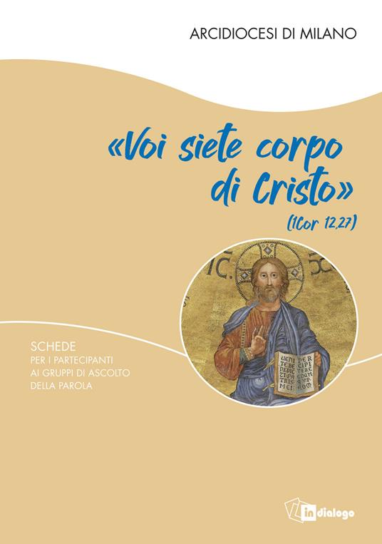 «Voi siete corpo di Cristo». Schede per i partecipanti ai gruppi di ascolto della Parola - copertina