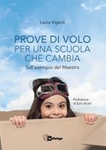 Prove di volo per una storia che cambia. Sull'esempio del maestro