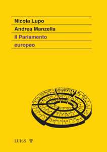 Libro Il parlamento europeo Nicola Lupo Andrea Manzella