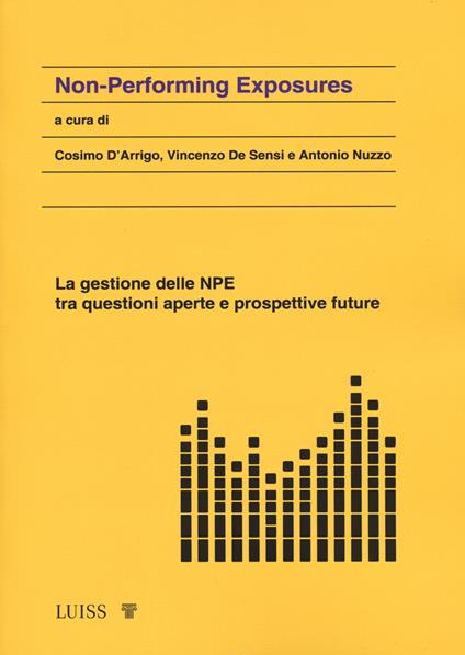 Non-performing exposure. La gestione delle NPE tra questioni aperte e prospettive future - copertina