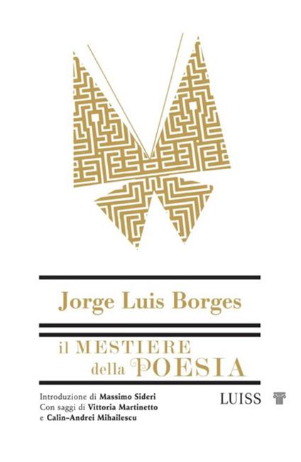 Il mestiere della poesia - Jorge Luis Borges,Vittoria Martinetto,Angelo Morino - ebook