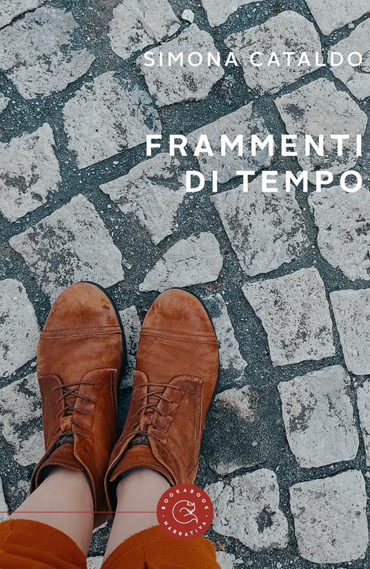 Frammenti di tempo - Simona Cataldo - copertina