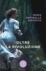 Oltre la rivoluzione