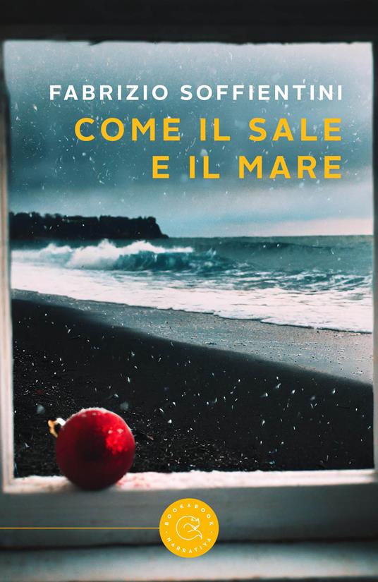 Come il sale e il mare - Fabrizio Soffientini - copertina