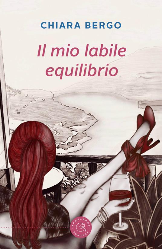 Il mio labile equilibrio - Chiara Bergo - copertina