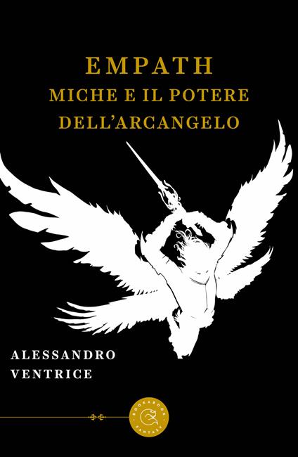 Empath, Miche e il potere dell'Arcangelo - Alessandro Ventrice - copertina