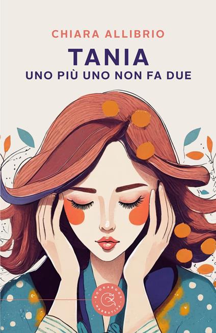 Tania. Uno più uno non fa due - Chiara Allibrio - copertina