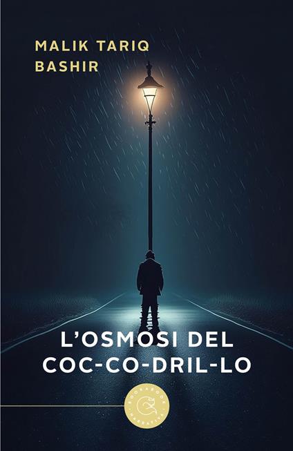 L'osmosi del coc-co-dril-lo - Malik Tariq Bashir - copertina