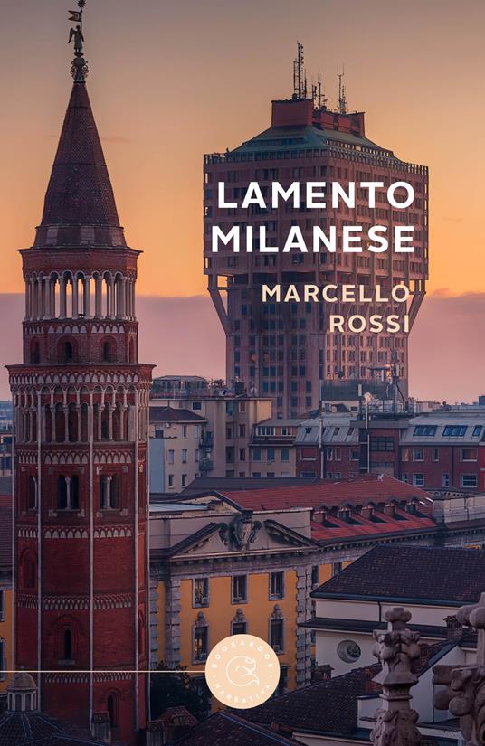 Lamento milanese - Marcello Rossi - copertina