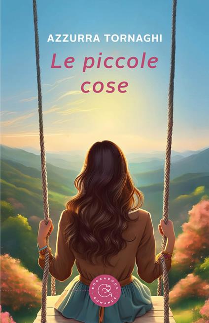 Le piccole cose - Azzurra Tornaghi - copertina