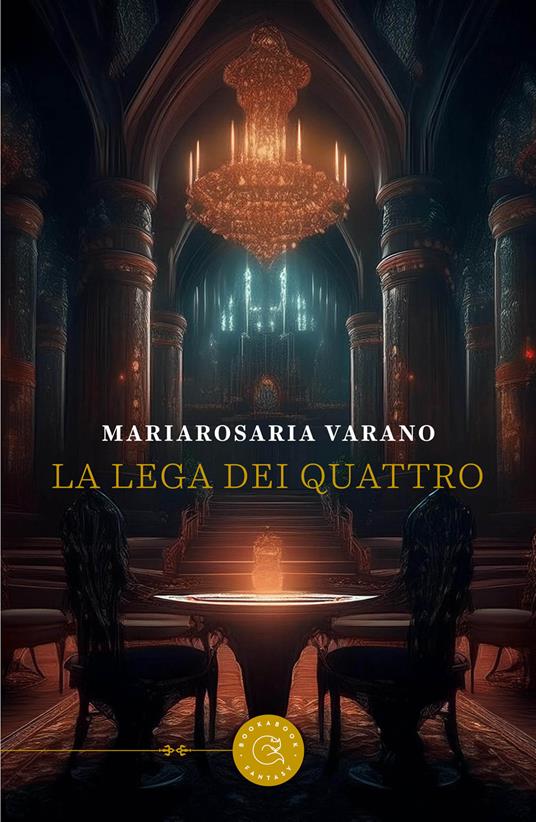 La lega dei Quattro - Mariarosaria Varano - copertina