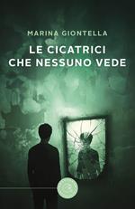 Le cicatrici che nessuno vede