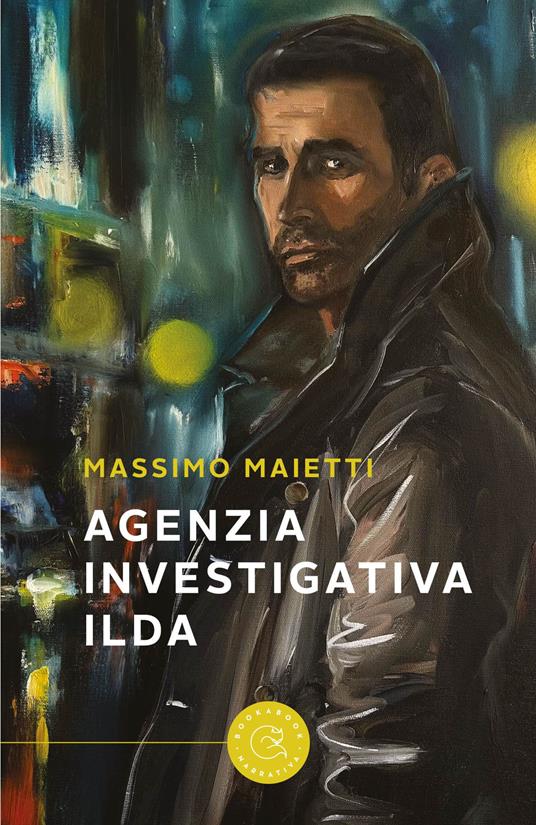 Agenzia Investigativa Ilda - Massimo Maietti - copertina