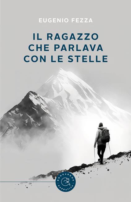 Il ragazzo che parlava con le stelle - Eugenio Fezza - copertina