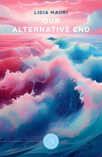 Our alternative end - Lidia Mauri - copertina