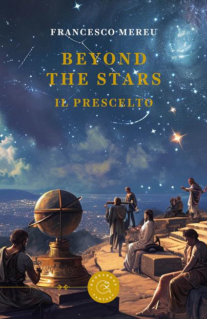 Beyond the stars. Il prescelto - Francesco Mereu - copertina