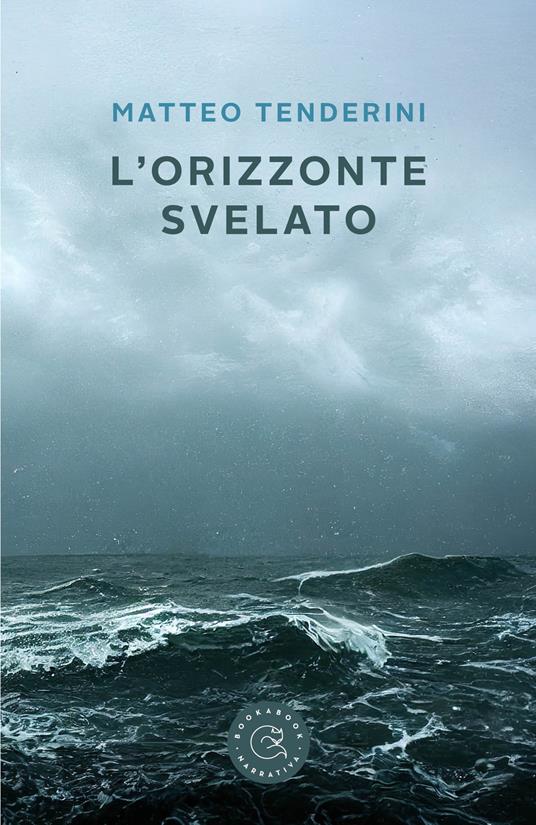 L'orizzonte svelato - Matteo Tenderini - copertina