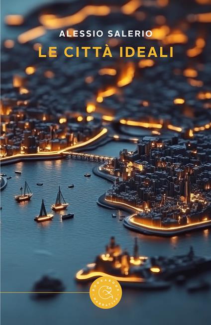 Le città ideali - Alessio Salerio - copertina