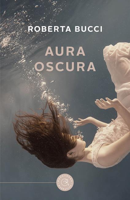 Aura oscura - Roberta Bucci - copertina