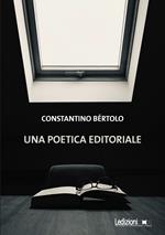 Una poetica editoriale