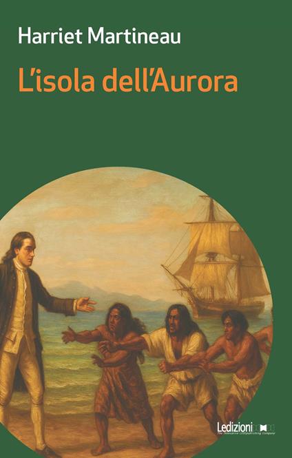 L'isola dell'aurora - Harriet Martineau,Margherita Giambalvo - ebook