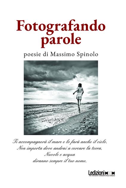 Fotografando parole - Massimo Spinolo - copertina
