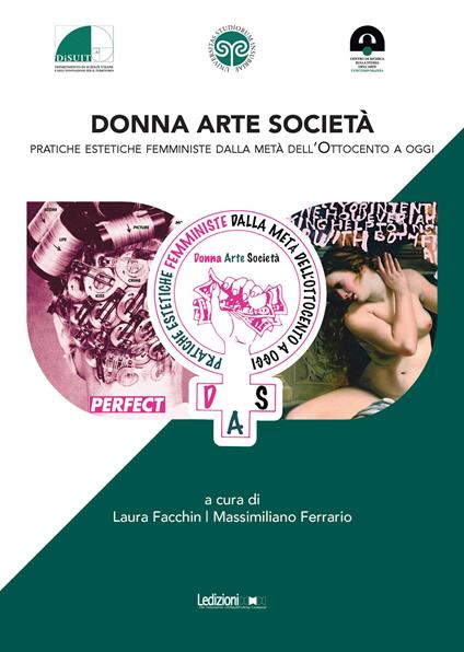 Donna. Arte. Società. Pratiche estetiche femministe dalla metà dell'Ottocento a oggi - copertina