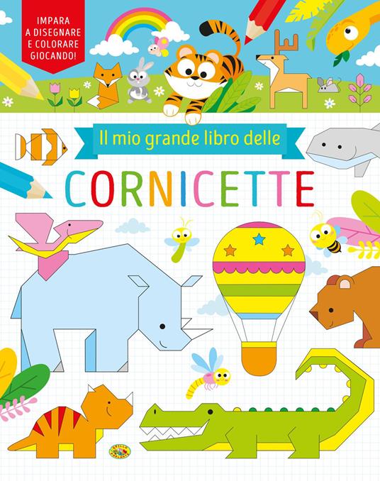 Il mio grande libro delle cornicette - copertina