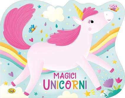 Magici unicorni. Ediz. a colori - copertina