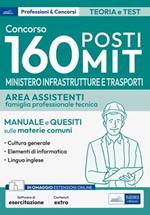 Concorso 160 posti Ministero delle Infrastrutture e dei Trasporti - Area assistenti