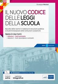Il nuovo Codice delle leggi della scuola. Opera in due tomi: Vol.1 Leggi e atti aventi forza di legge per la prova scritta-Vol.2 Fonti secondarie e contratti collettivi. Omaggio CCNL scuola. Con espansione online