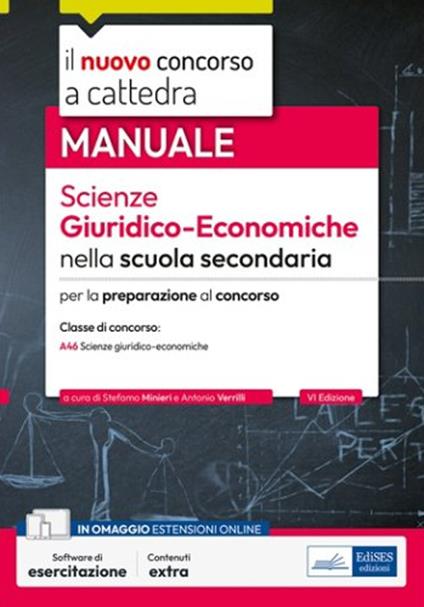 Scienze Giuridico-Economiche per la scuola secondaria. Manuale per il concorso a cattedra classe di concorso A46. Con software di simulazione - Stefano Minieri,Antonio Verrilli - ebook