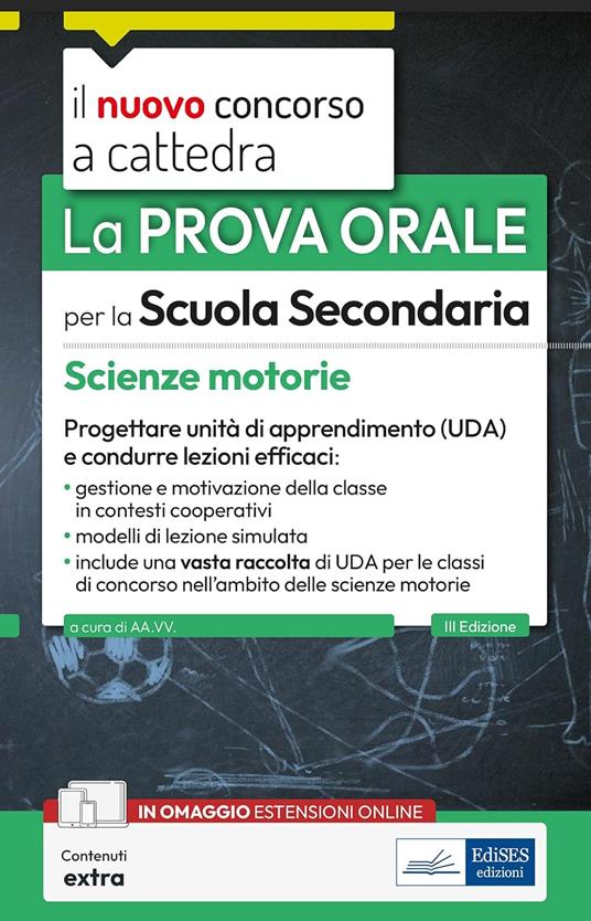 La prova orale per la scuola secondaria. Scienze motorie. Progettare unità di apprendimento UDA e condurre lezioni efficaci. Con espansione online - copertina