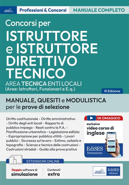 Istruttore tecnico e Istruttore direttivo tecnico negli Enti locali. Teoria e test per i concorsi per Istruttore tecnico e Istruttore direttivo tecnico negli enti locali. Con espansione online. Con 2 software di simulazione - copertina