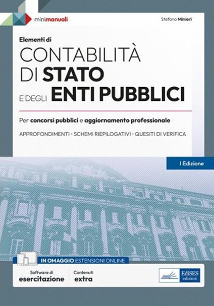 Contabilità di Stato e degli Enti pubblici. Per concorsi pubblici e aggiornamento professionale - Stefano Minieri - ebook