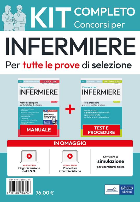 Kit dei concorsi per Infermiere. Volumi completi per la preparazione a tutte le prove di selezione. Con software di simulazione. Con video-corso. Con video-lezione - Rosaria Alvaro,Rosario Caruso,Francesco Pittella - copertina