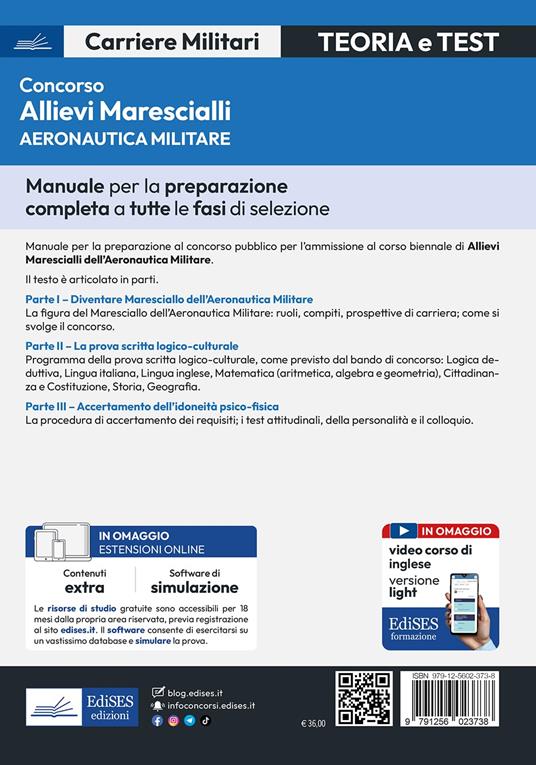 Concorso allievi marescialli. Aeronautica militare. Manuale completo per la preparazione a tutte le fasi di selezione. Con software di simulazione - 2